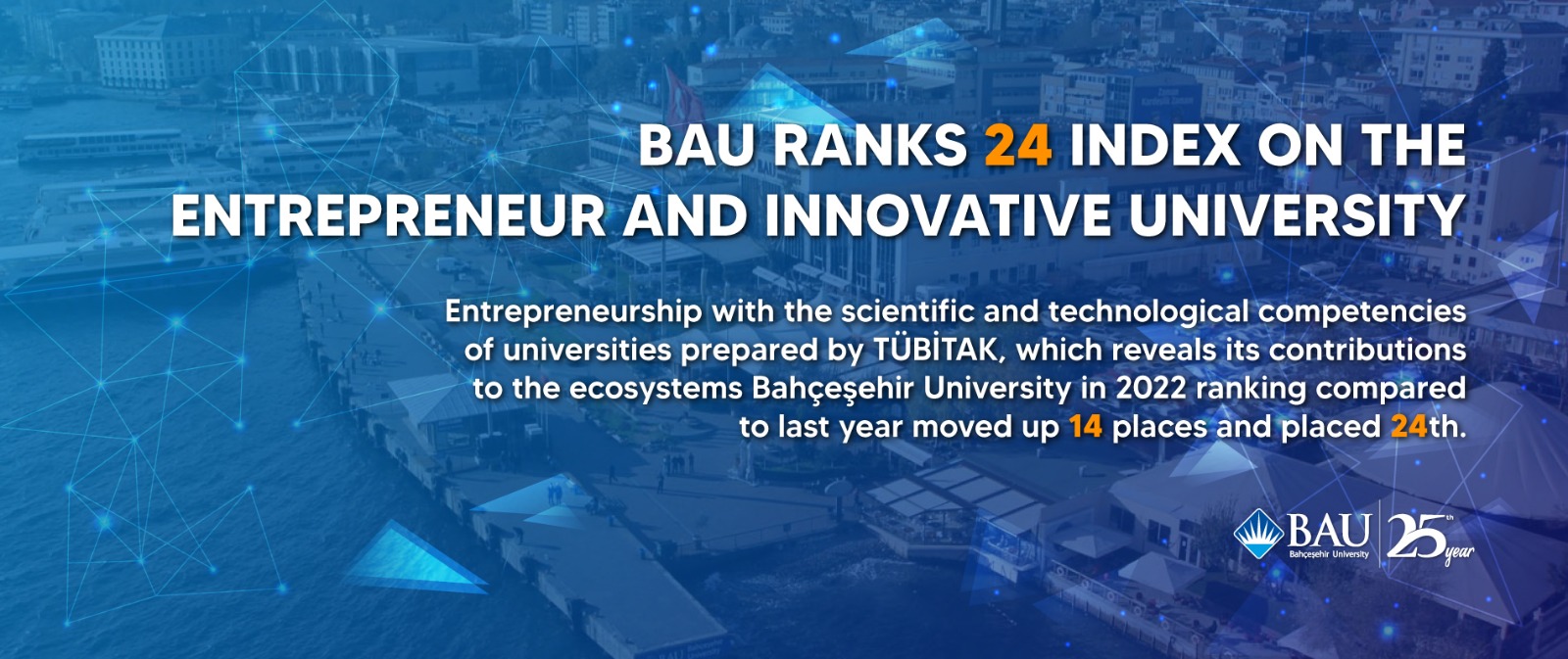 Bahçeşehir University Rises to 24th Place in the Entrepreneurial and Innovative University Index 2022 Ranking!